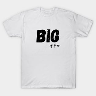 Big If True Logo T-Shirt